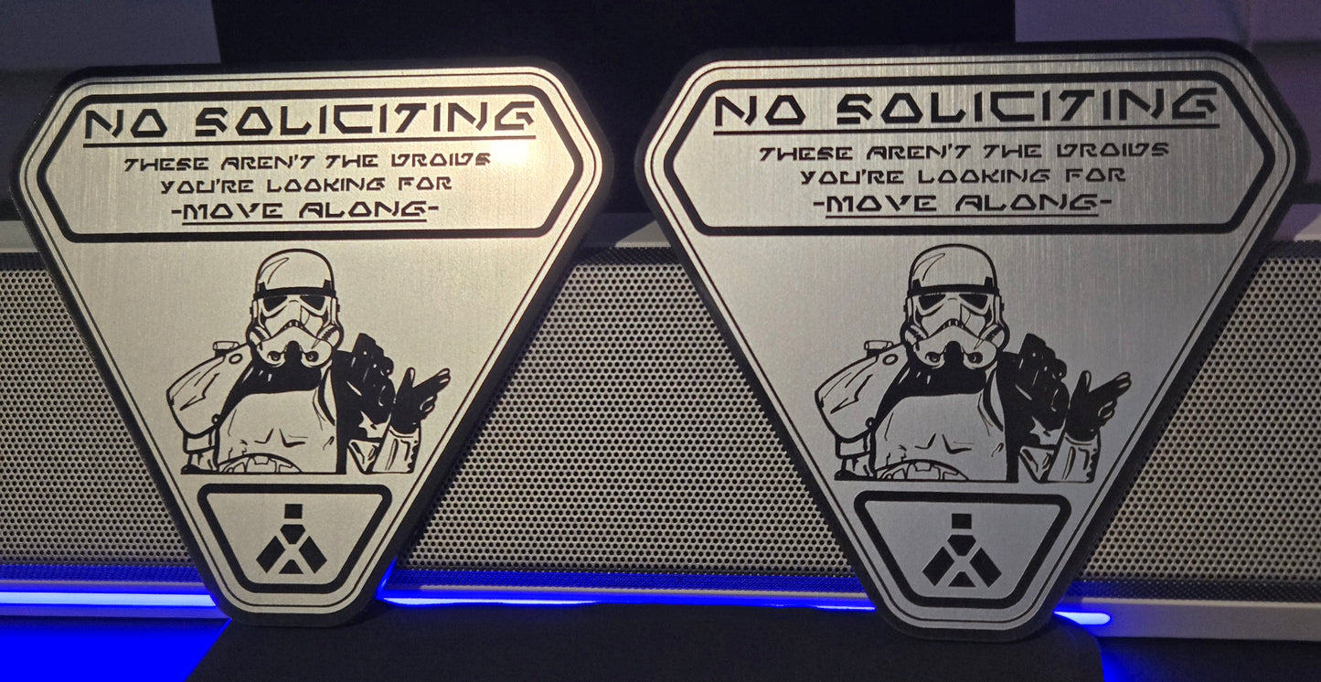 No Soliciting Sign - Not the Droids You're Looking For
