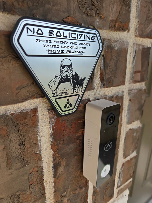 No Soliciting Sign - Not the Droids You're Looking For